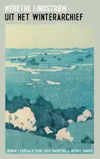 UIT HET WINTERARCHIEF