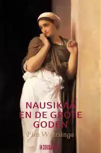 NAUSIKAA EN DE GROTE GODEN