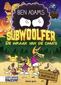 DE WRAAK VAN DE OMA'S