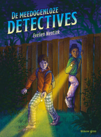 DE MEEDOGENLOZE DETECTIVES