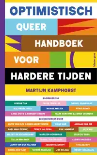 OPTIMISTISCH QUEER HANDBOEK VOOR HARDERE TIJDEN