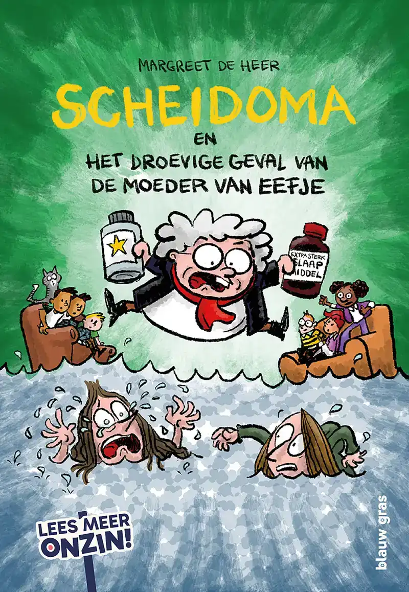 SCHEIDOMA EN HET DROEVIGE GEVAL VAN DE MOEDER VAN EEFJE