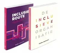 SET* DE INCLUSIEVE ORGANISATIE & DE INCLUSIEROUTE