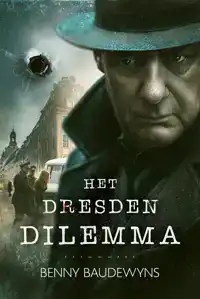 HET DRESDEN DILEMMA