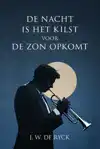 DE NACHT IS HET KILST VOOR DE ZON OPKOMT