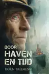 DOOR HAVEN EN TIJD
