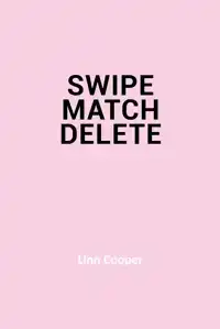 SWIPE - MATCH - DELETE
