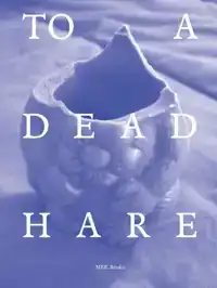 TO A DEAD HARE