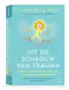 UIT DE SCHADUW VAN TRAUMA