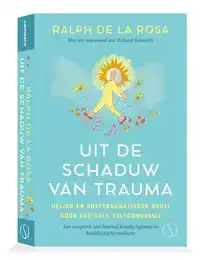 UIT DE SCHADUW VAN TRAUMA