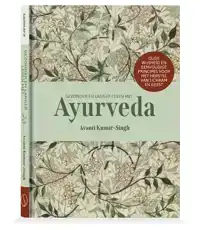 GEZONDER EN LANGER LEVEN MET AYURVEDA