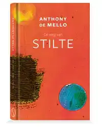 DE WEG VAN STILTE
