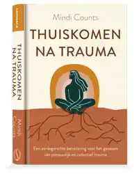 THUISKOMEN NA TRAUMA