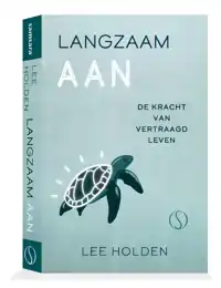 LANGZAAM AAN