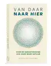 VAN DAAR NAAR HIER