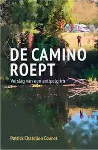 DE CAMINO ROEPT