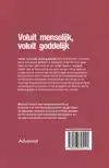 VOLUIT MENSELIJK, VOLUIT GODDELIJK