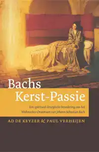 BACHS KERST-PASSIE