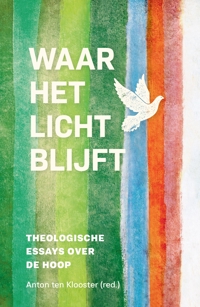 WAAR HET LICHT BLIJFT