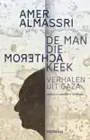 DE MAN DIE ACHTEROMKEEK