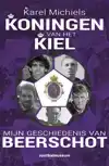 KONINGEN VAN HET KIEL