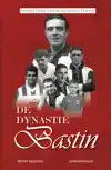 DE DYNASTIE BASTIN
