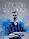 HET BEWOGEN LEVENSVERHAAL VAN HECTOR GOETINCK