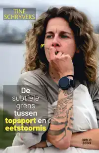 DE SUBTIELE GRENS TUSSEN TOPSPORT EN EETSTOORNIS