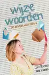 WIJZE WOORDEN