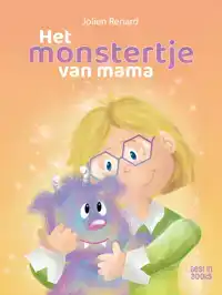HET MONSTERTJE VAN MAMA