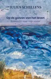 OP DE GOLVEN VAN HET LEVEN