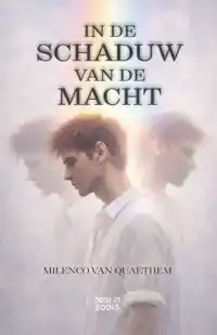 IN DE SCHADUW VAN DE MACHT