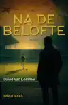 NA DE BELOFTE