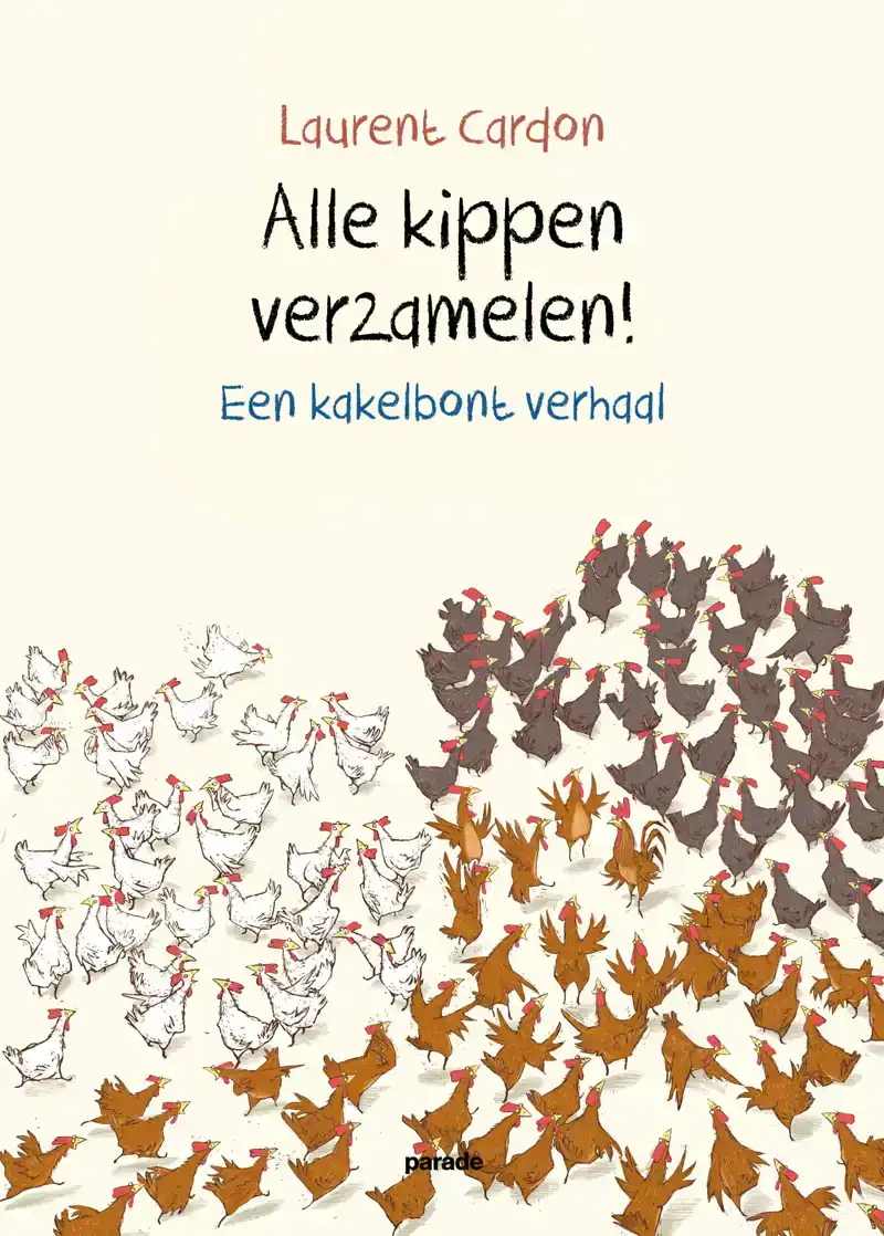 ALLE KIPPEN VERZAMELEN!