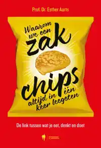 WAAROM WE EEN ZAK CHIPS ALTIJD IN EEN KEER LEEGETEN