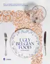 UGLY BELGIAN FOOD