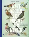 WANT VOGELS ZIJN PRECIES ALS MENSEN