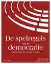 DE SPELREGELS VAN DE DEMOCRATIE