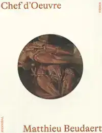 CHEF D'OEUVRE - MATTHIEU BEUDAERT