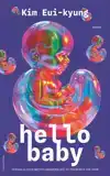 HELLO BABY