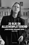 ZO RIJK EN ALLESVERPLETTEREND