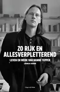 ZO RIJK EN ALLESVERPLETTEREND