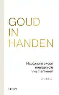 GOUD IN HANDEN