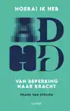 HOERA! IK HEB ADHD