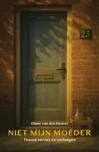 NIET MIJN MOEDER