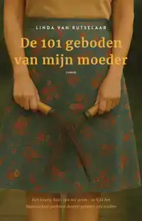 DE 101 GEBODEN VAN MIJN MOEDER