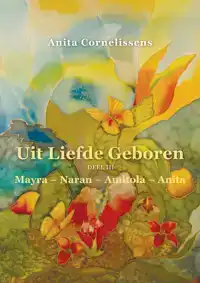 UIT LIEFDE GEBOREN