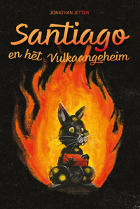 SANTIAGO EN HET VULKAANGEHEIM