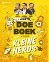 HET GROTE DOEBOEK VOOR KLEINE NERDS