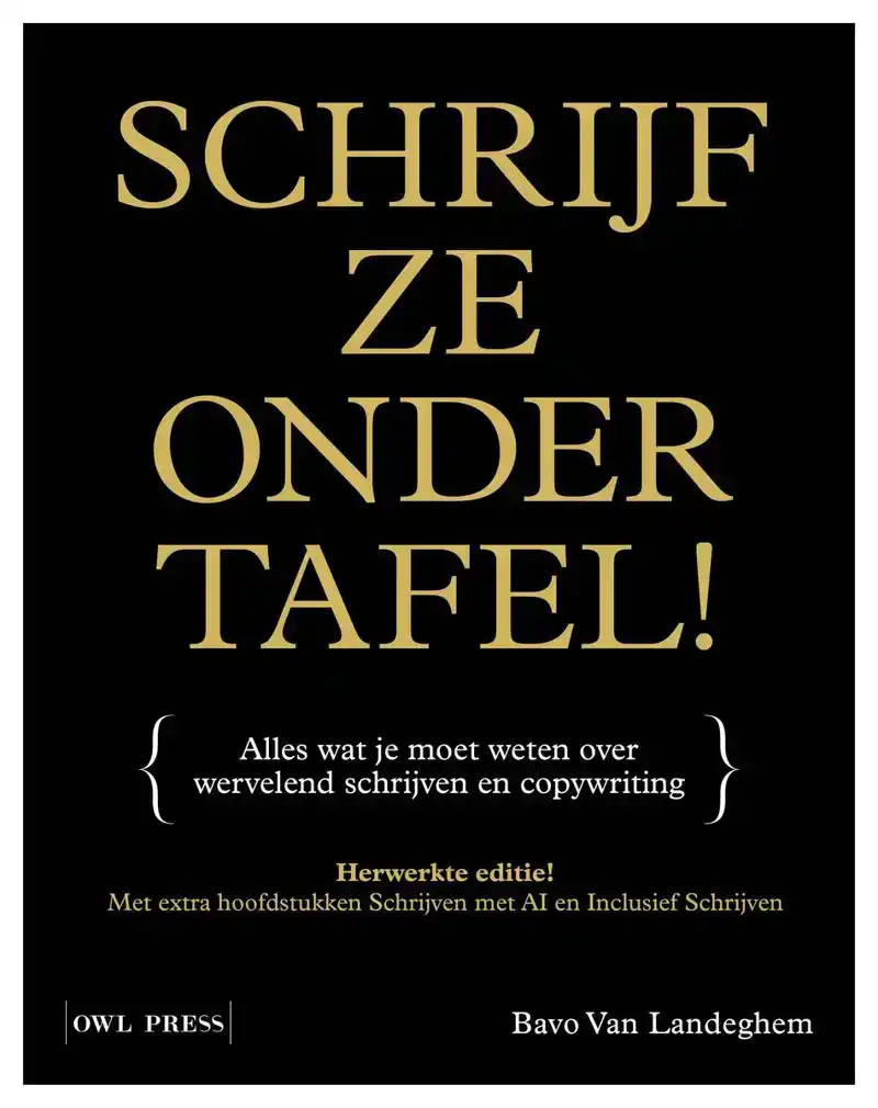 SCHRIJF ZE ONDER TAFEL!